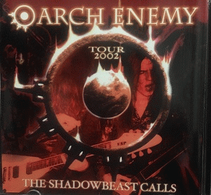 Arch Enemy : The Shadowbeast Calls Live in Tokyo 2002